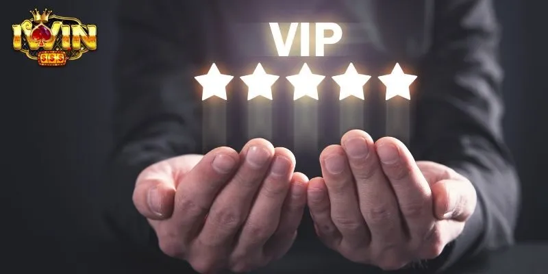 Những ưu đãi đặc biệt khi trở thành thành viên VIP trên nền tảng 